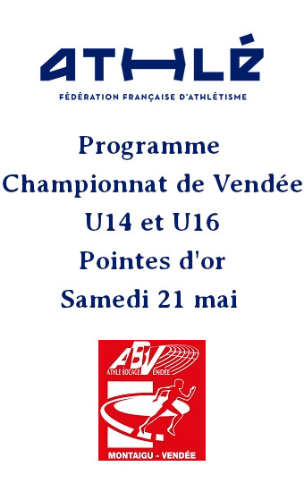 2022-05-21 Programme championnat vendee U14 et U16